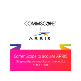 CommScope и Arriss объявили о слиянии
