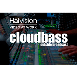 Компания Cloudbass  выбирает технологии Haivision